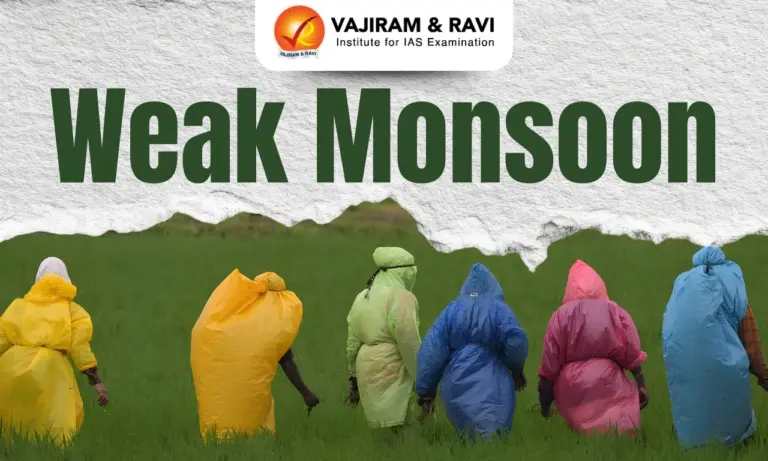 Weak Monsoon