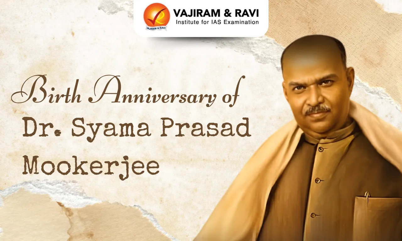Birth Anniversary of Dr. Syama Prasad Mookerjee