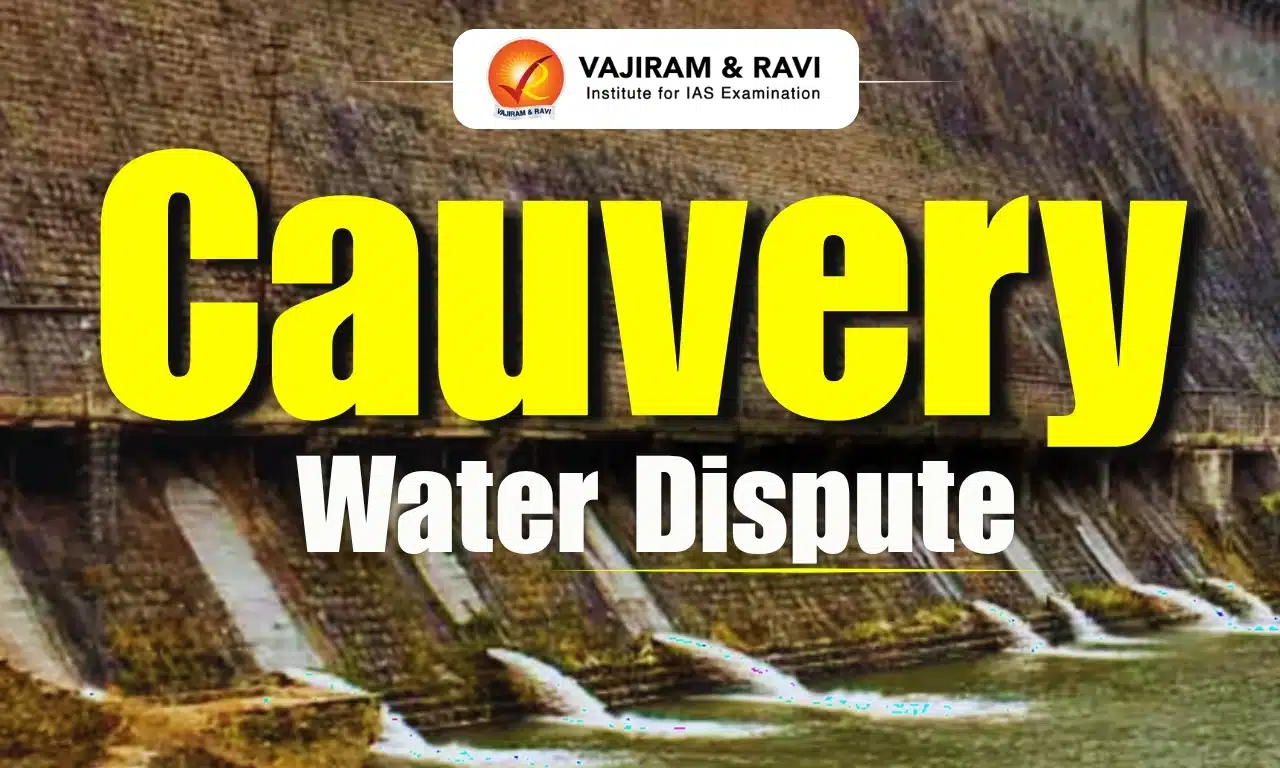 Cauvery Water Dispute
