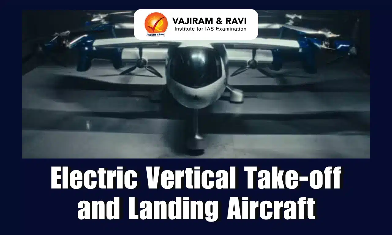 Electric Vertical Take-off and Landing Aircraft