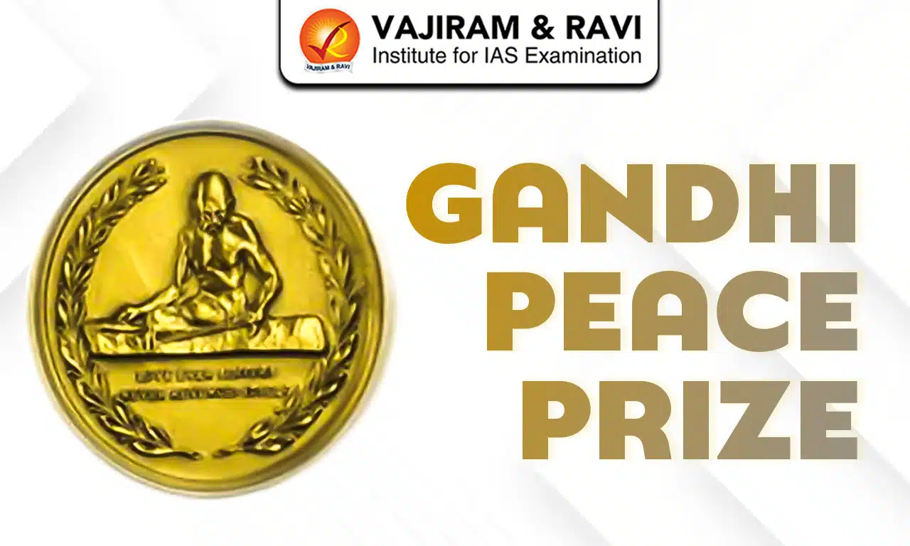 Gandhi Peace Prize