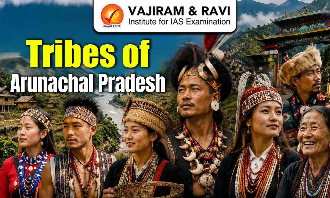 Tribes of Arunachal Pradesh