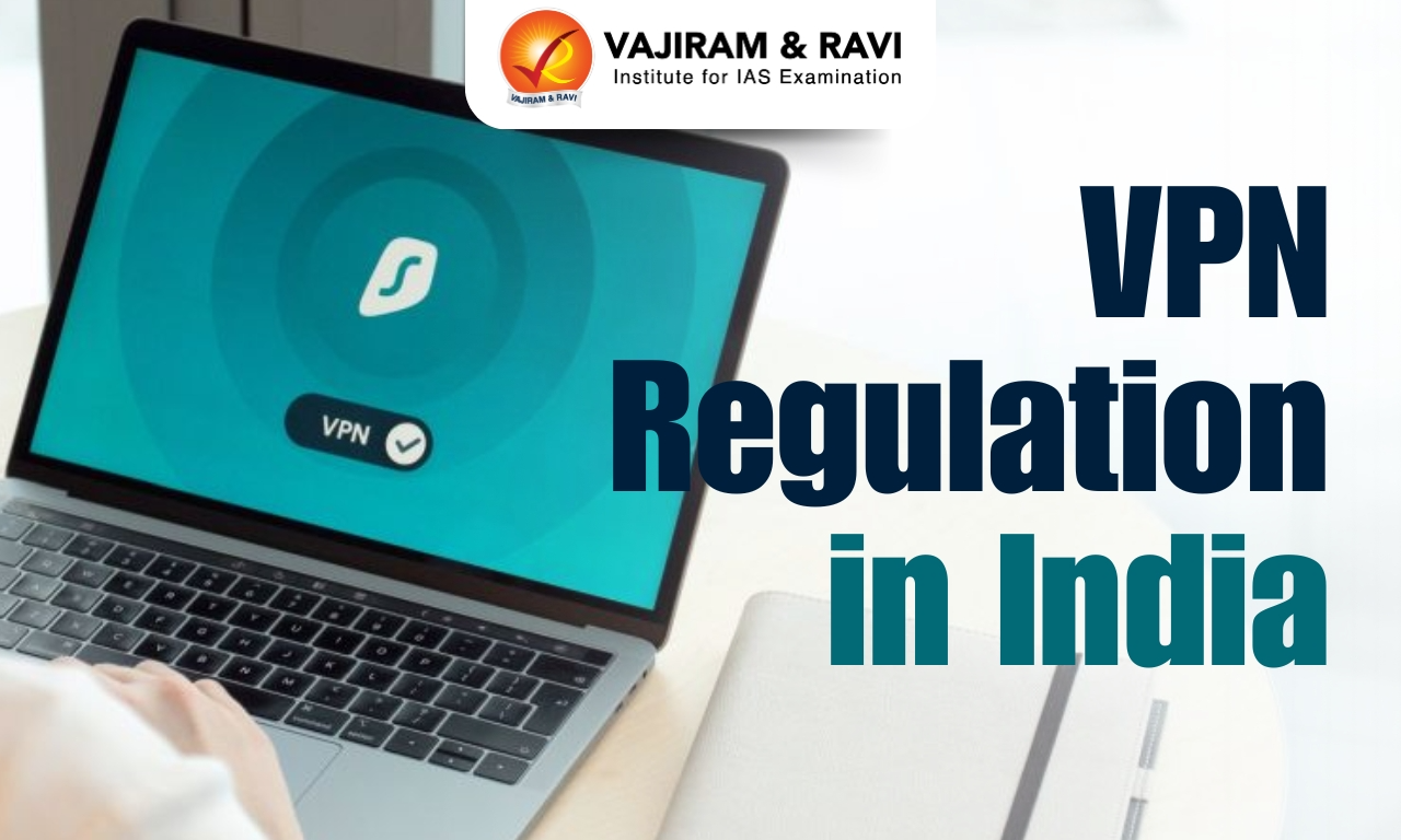 VPN Regulation in India