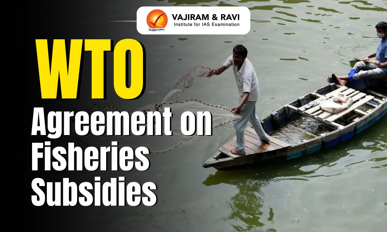 WTO Agreement on Fisheries Subsidies