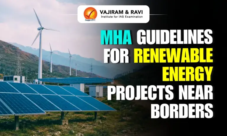 MHA Guidelines for Renewable Energy Projects Near Borders