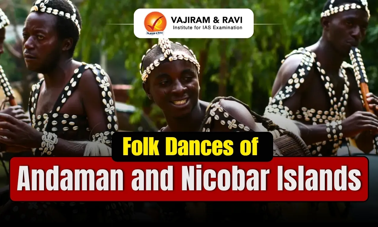 Folk Dances of Andaman and Nicobar Islands