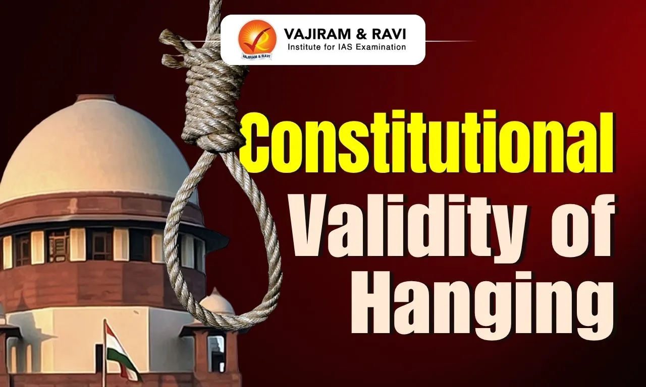 Constitutional Validity of Hanging