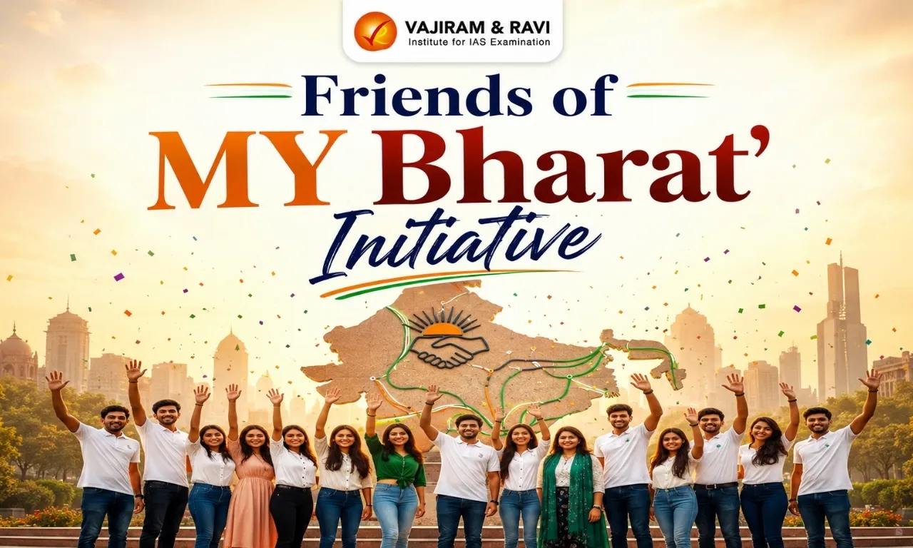 Friends of MY Bharat’ Initiative