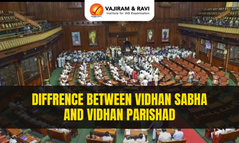 Difference Between Vidhan Sabha and Vidhan Parishad