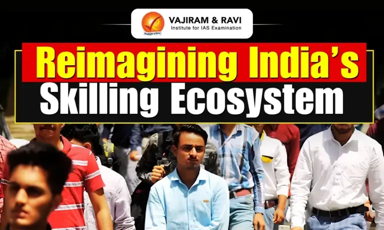 Reimagining India’s Skilling Ecosystem