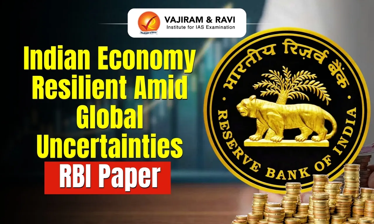 Indian Economy Resilient Amid Global Uncertainties: RBI Paper