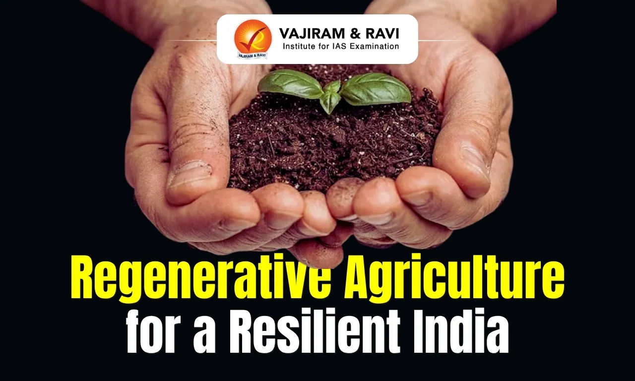 Regenerative Agriculture for a Resilient India