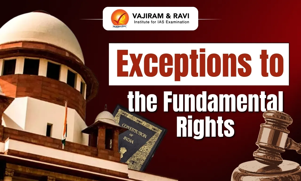 Exceptions to the Fundamental Rights