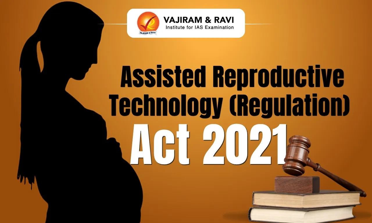 Assisted Reproductive Technology (Regulation) Act 2021