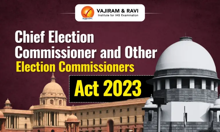 Chief Election Commissioner and Other Election Commissioners Act, 2023