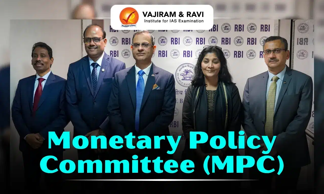 Monetary Policy Committee (MPC)