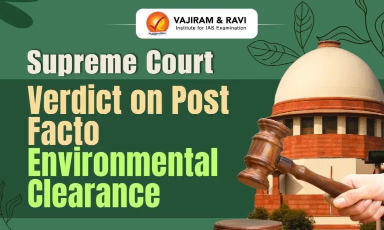 Supreme Court Verdict on Post Facto Environmental Clearance