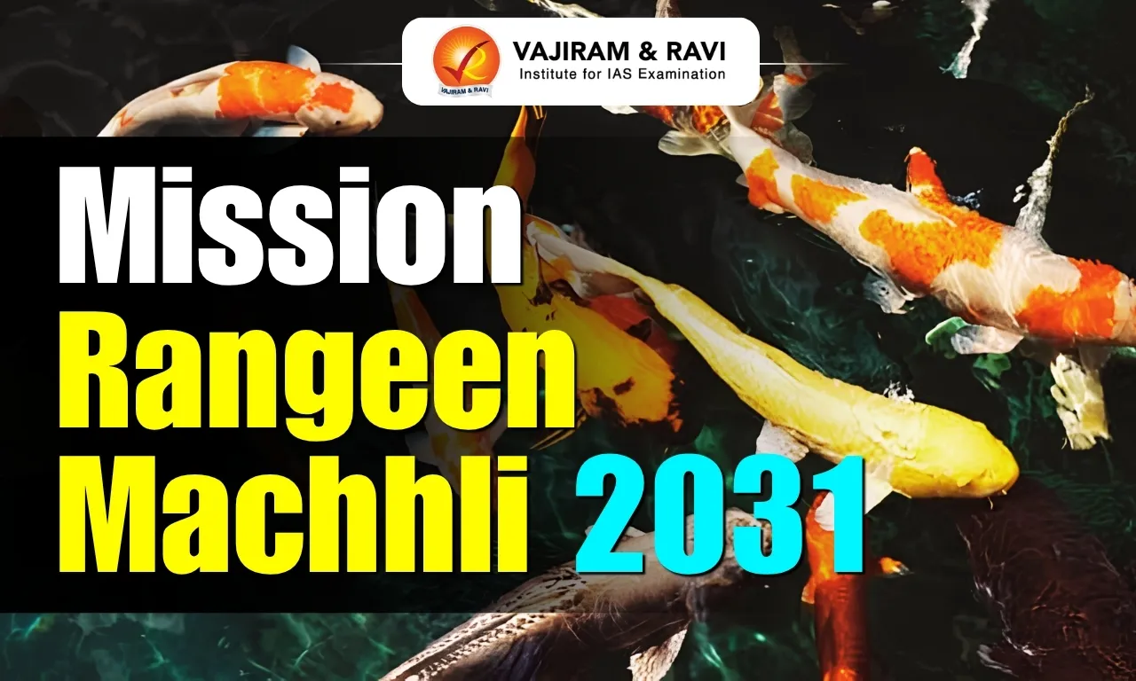 Mission Rangeen Machhli 2031