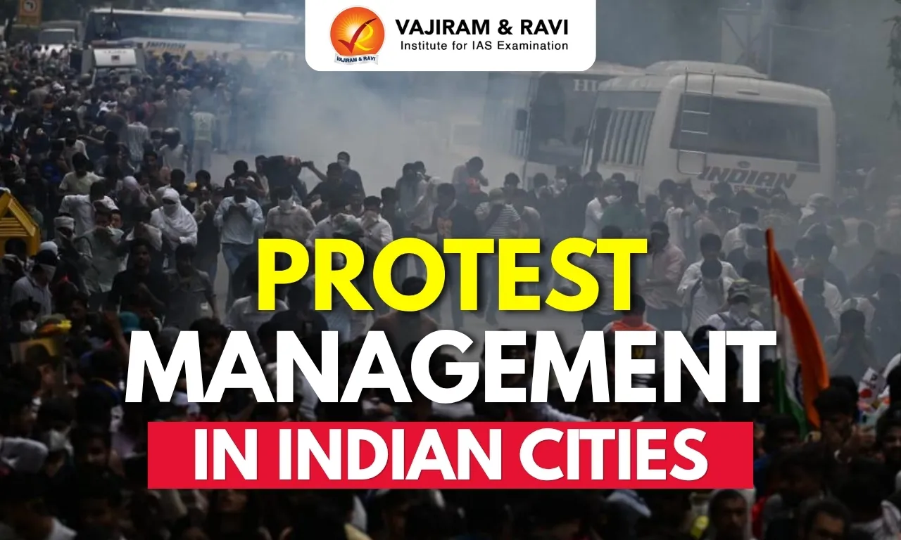 Protest Management in Indian Cities