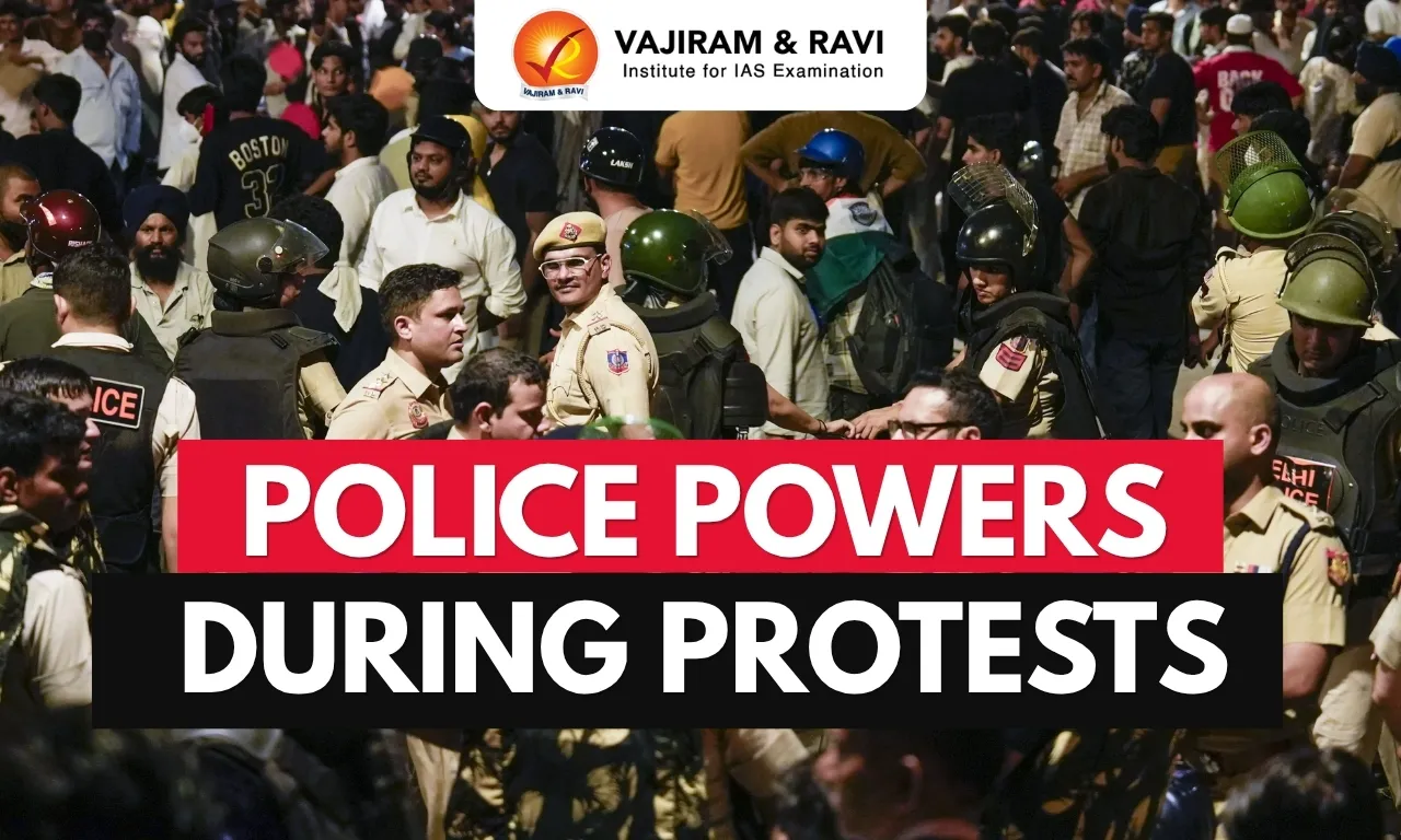 Police Powers During Protests in india