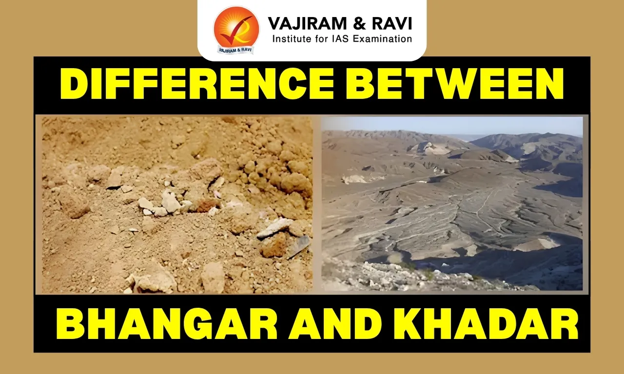 Difference Between Bhangar and Khadar