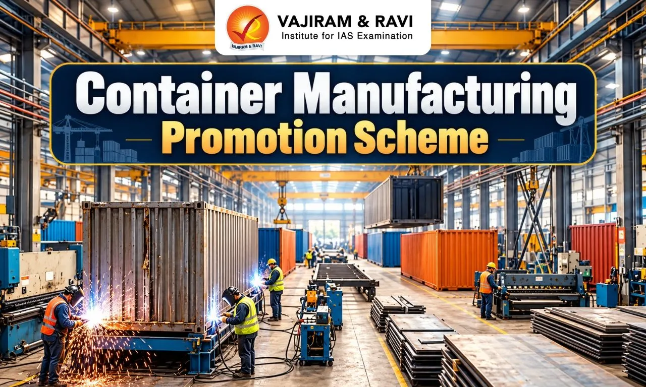 Container Manufacturing Promotion Scheme