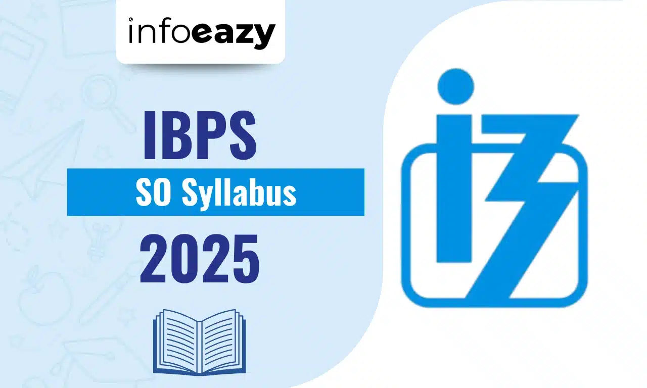 IBPS SO Syllabus 2025