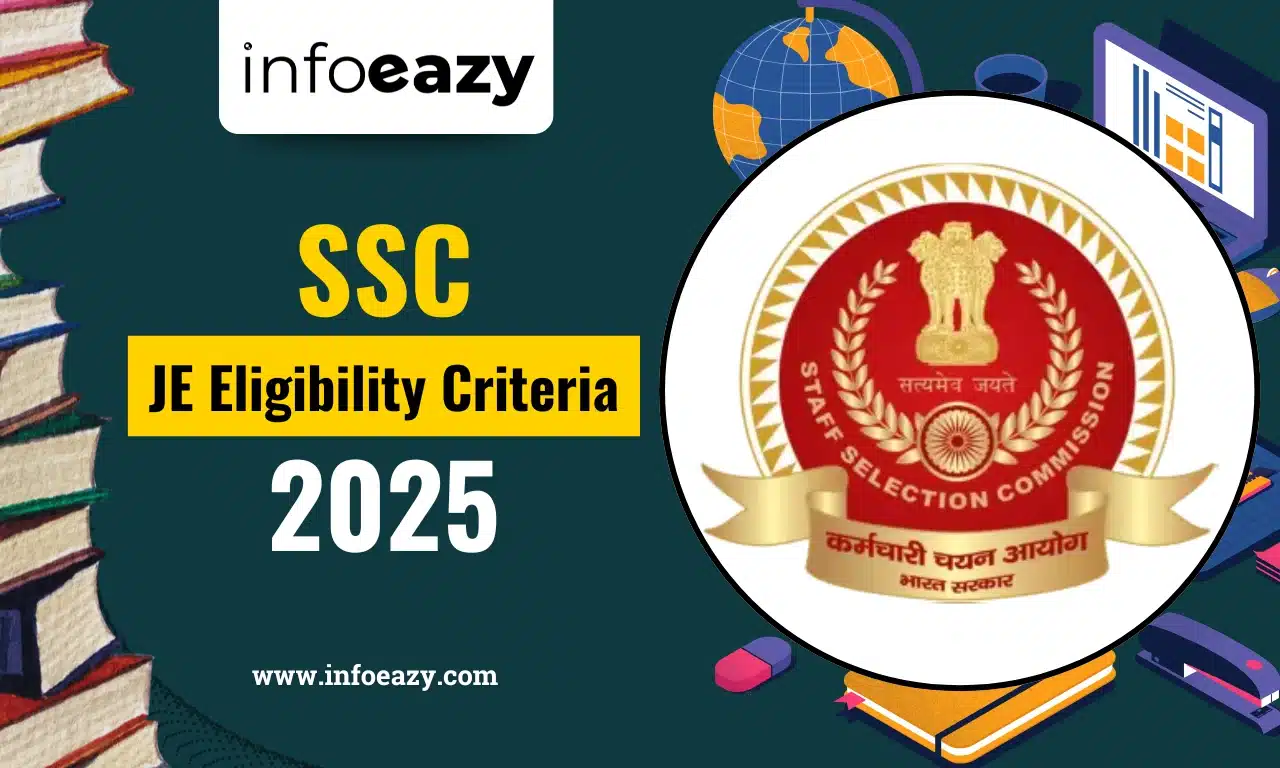 SSC JE Eligibility Criteria