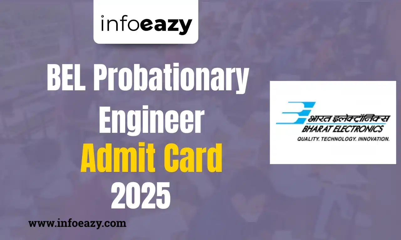 BEL Probationary Engineer Admit Card 2025