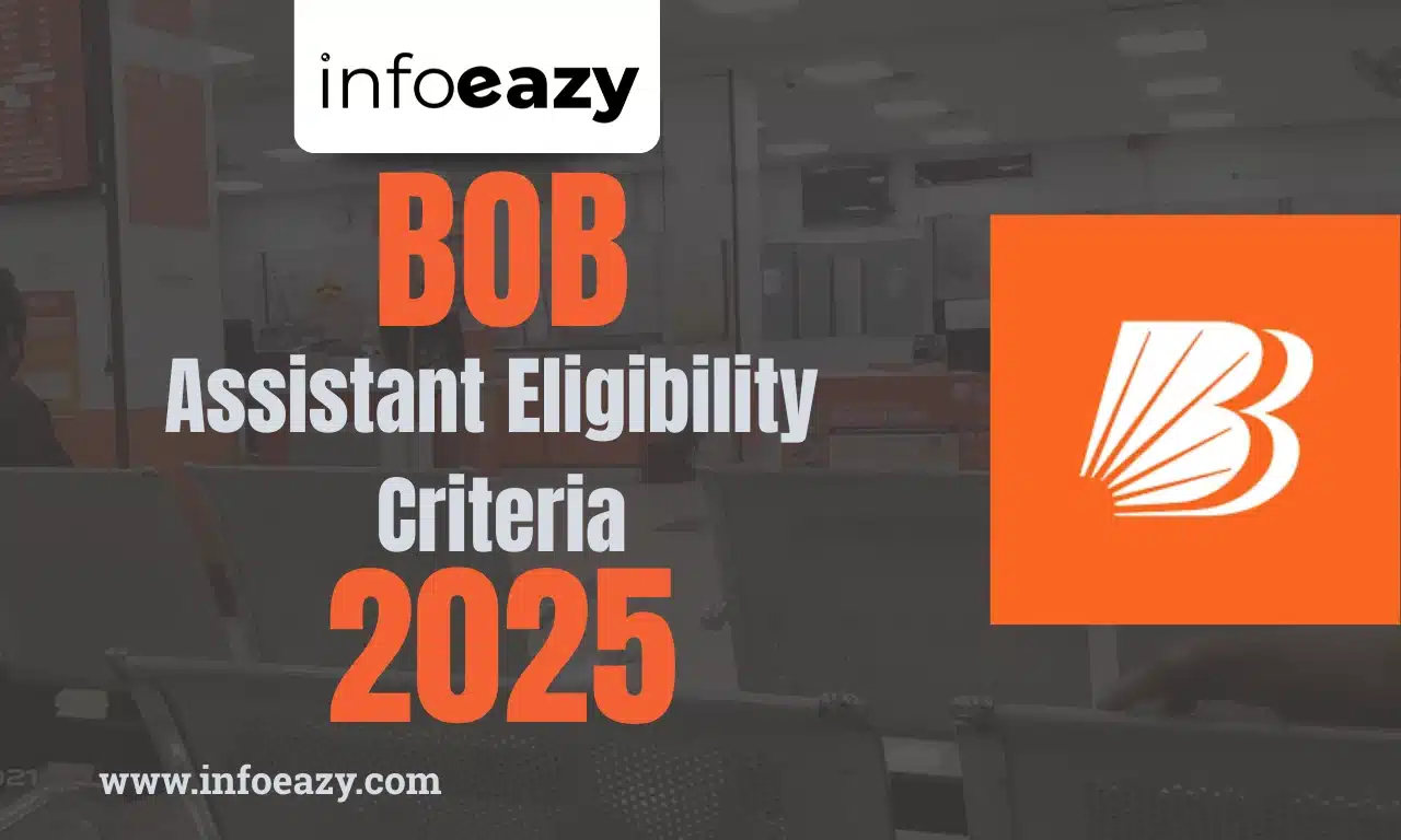 BOB Assistant Eligibility Criteria 2025