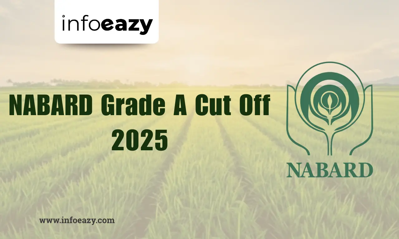 NABARD Grade A Cut Off 2025