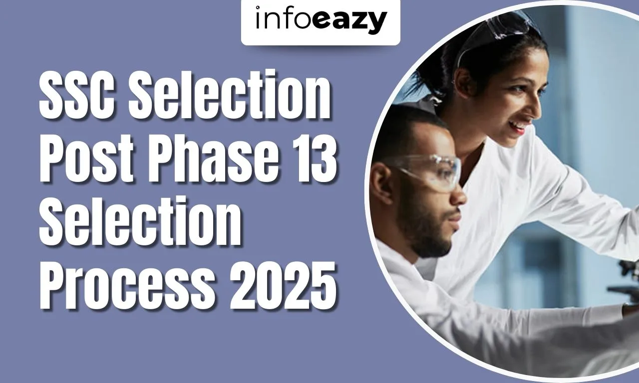 SSC Selection Post Phase 13 Selection Process 2025