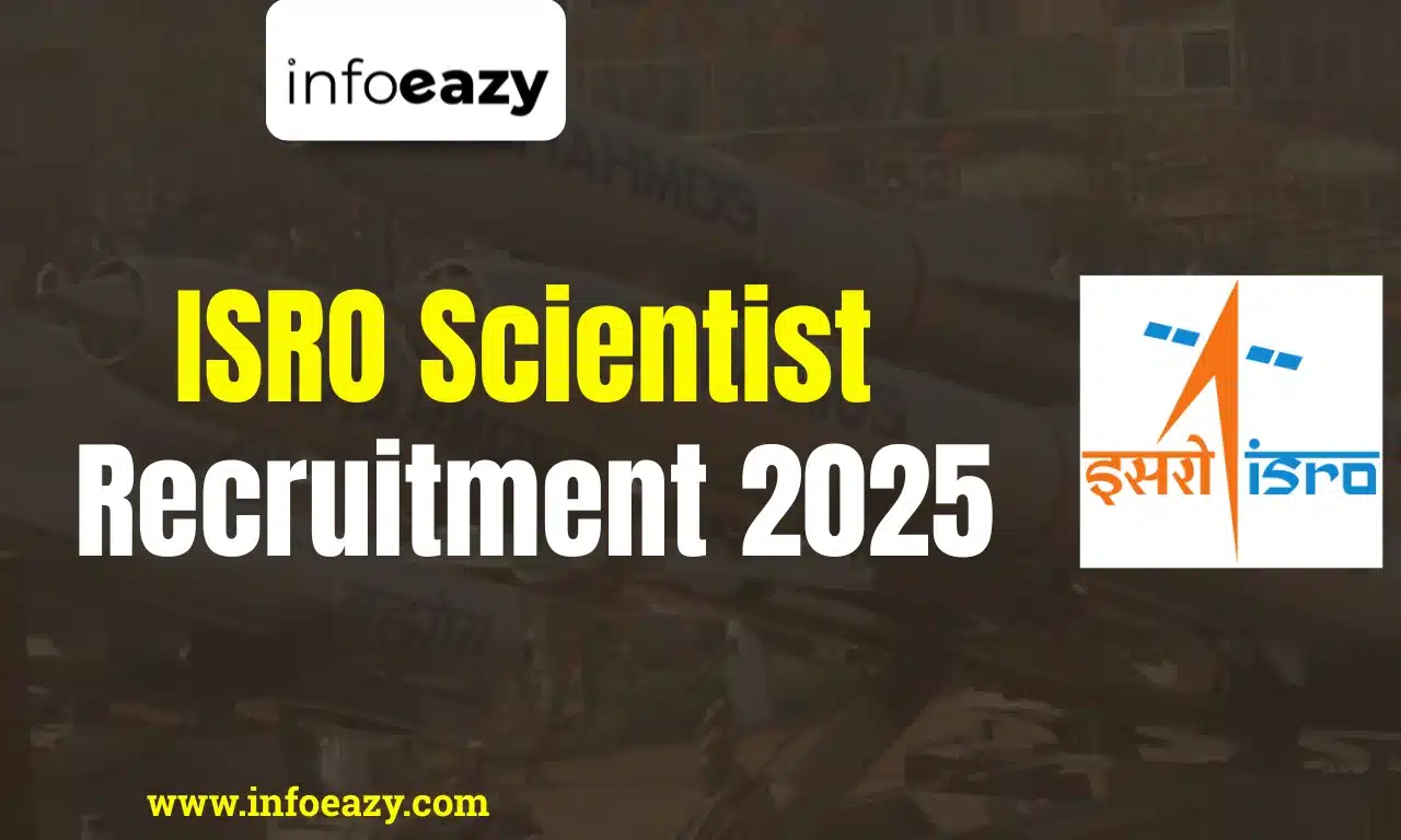 ISRO Scientist Recruitment 2025