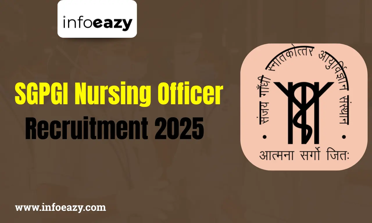 SGPGI Nursing Officer Recruitment 2025