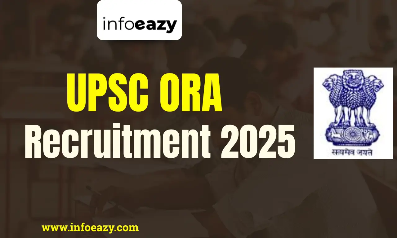 UPSC ORA Recruitment 2025