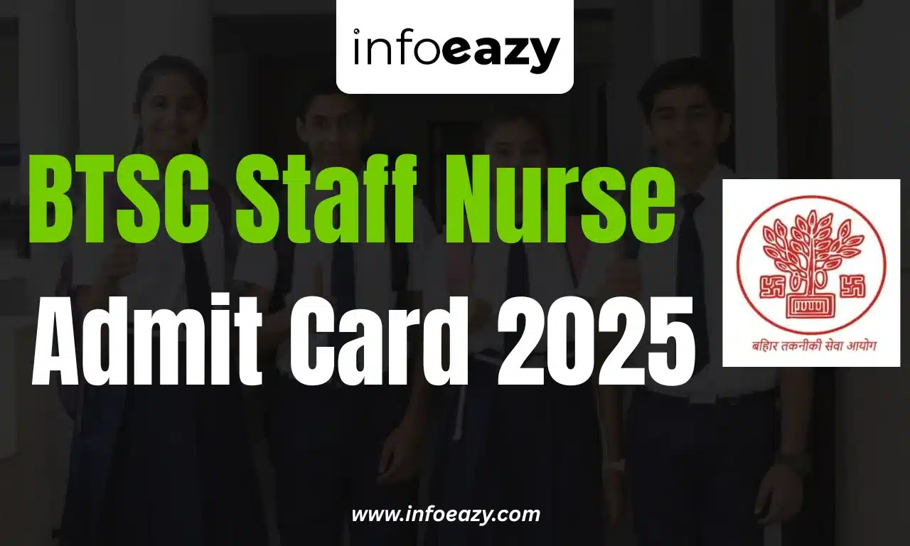 BTSC Staff Nurse Admit Card 2025