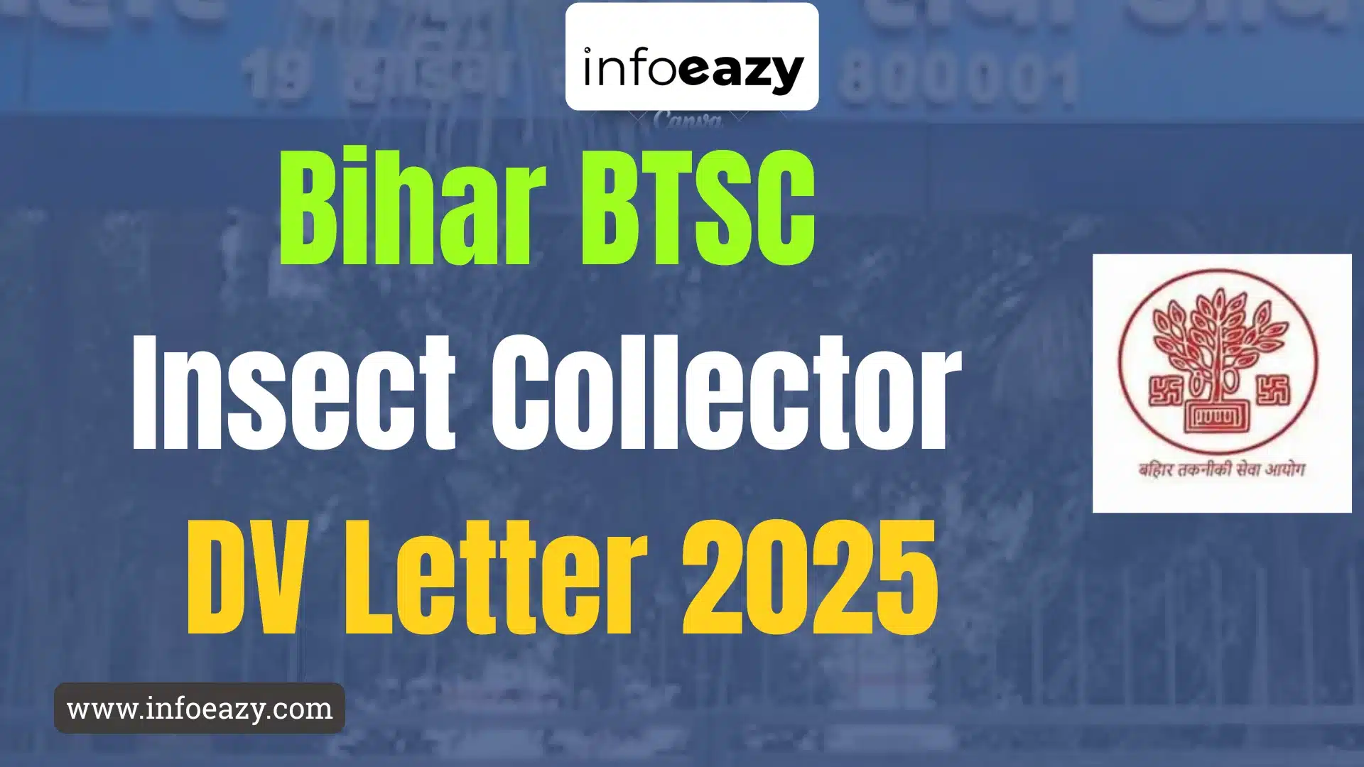 Bihar BTSC Insect Collector DV Letter 2025