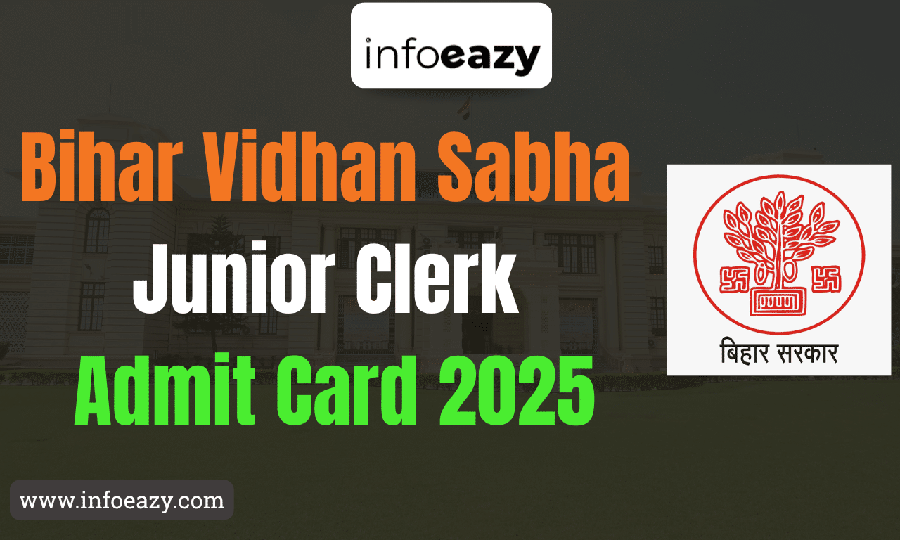 Bihar Vidhan Sabha Junior Clerk Admit Card 2025