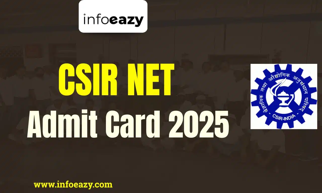 CSIR NET Admit Card 2025