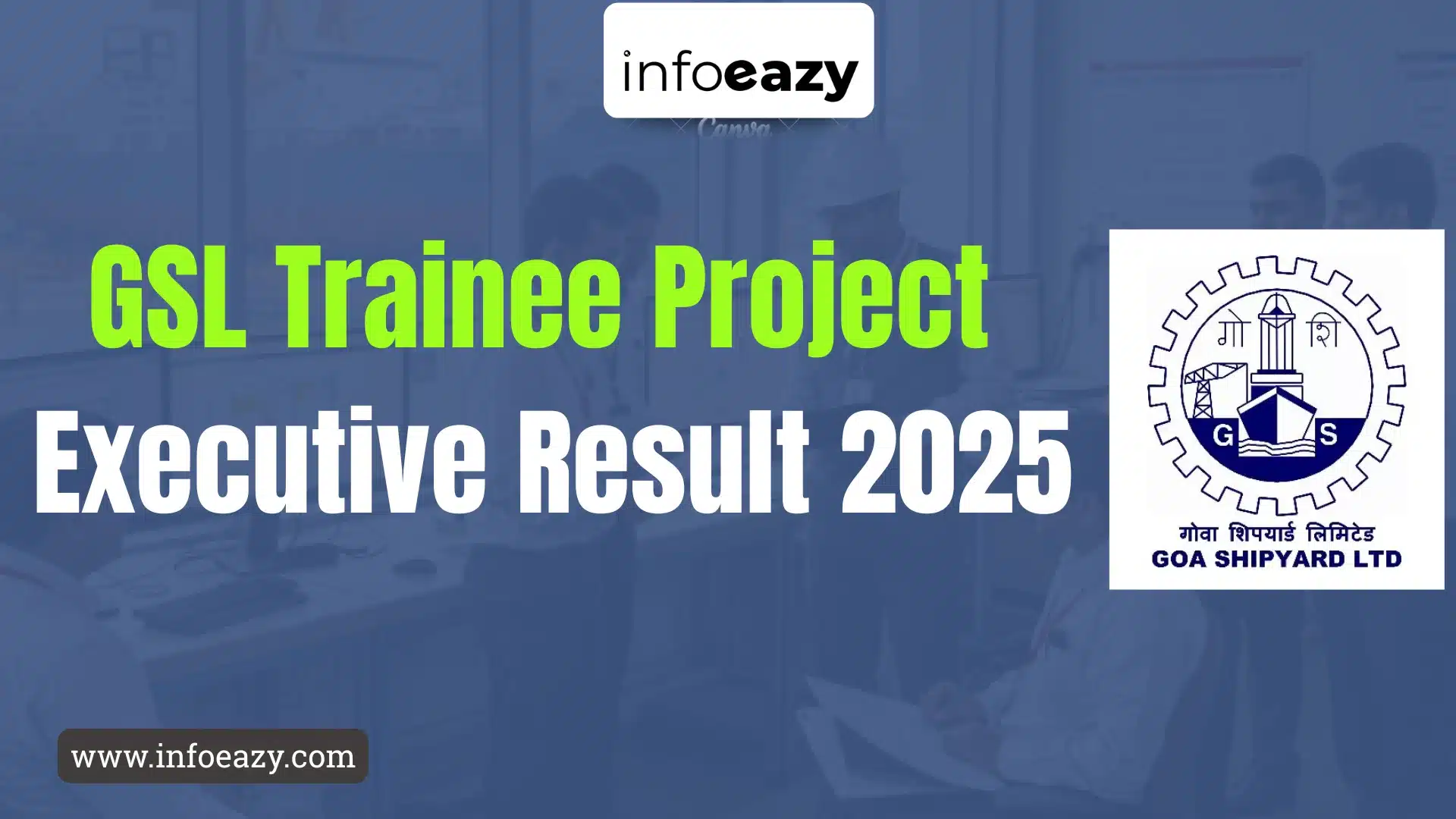GSL Trainee Project Executive Result 2025
