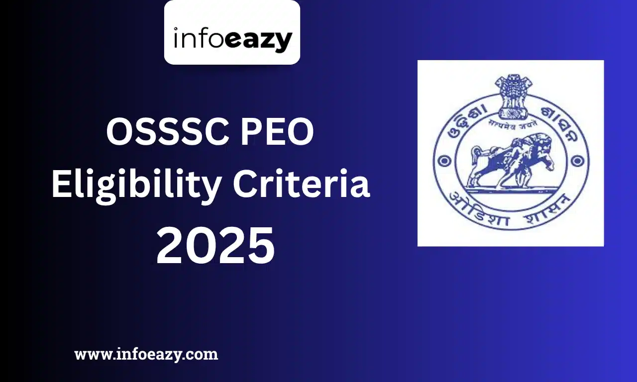OSSSC PEO Eligibility Criteria 2025