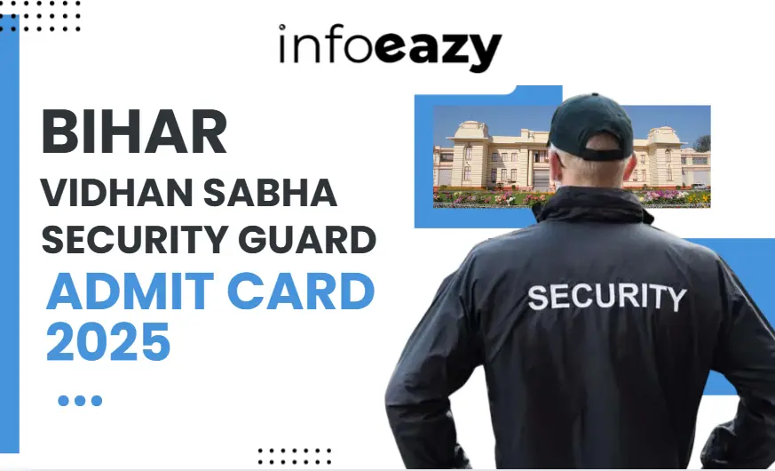 Bihar Vidhan Sabha Security Guard Admit Card 2025
