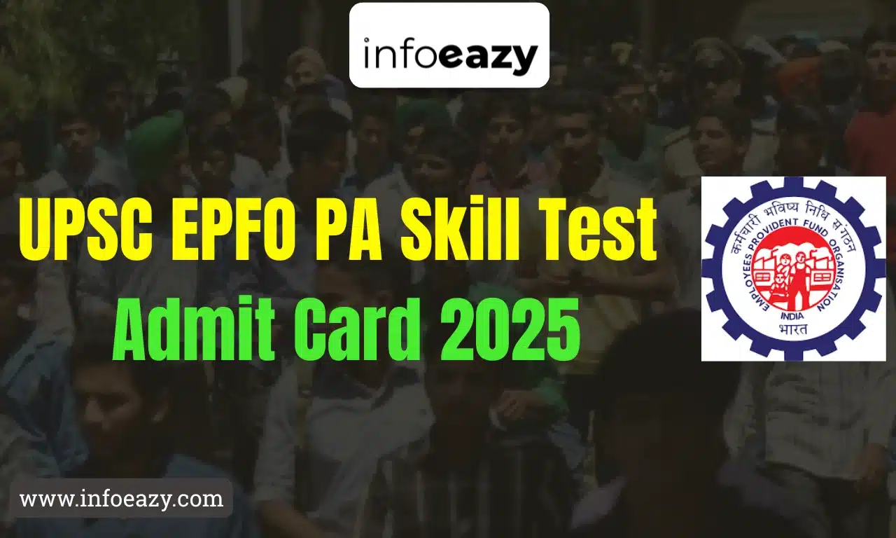 UPSC EPFO PA Skill Test Admit Card 2025