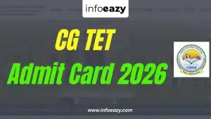 CG TET Admit Card 2026 Out, Download Link, Exam Timing