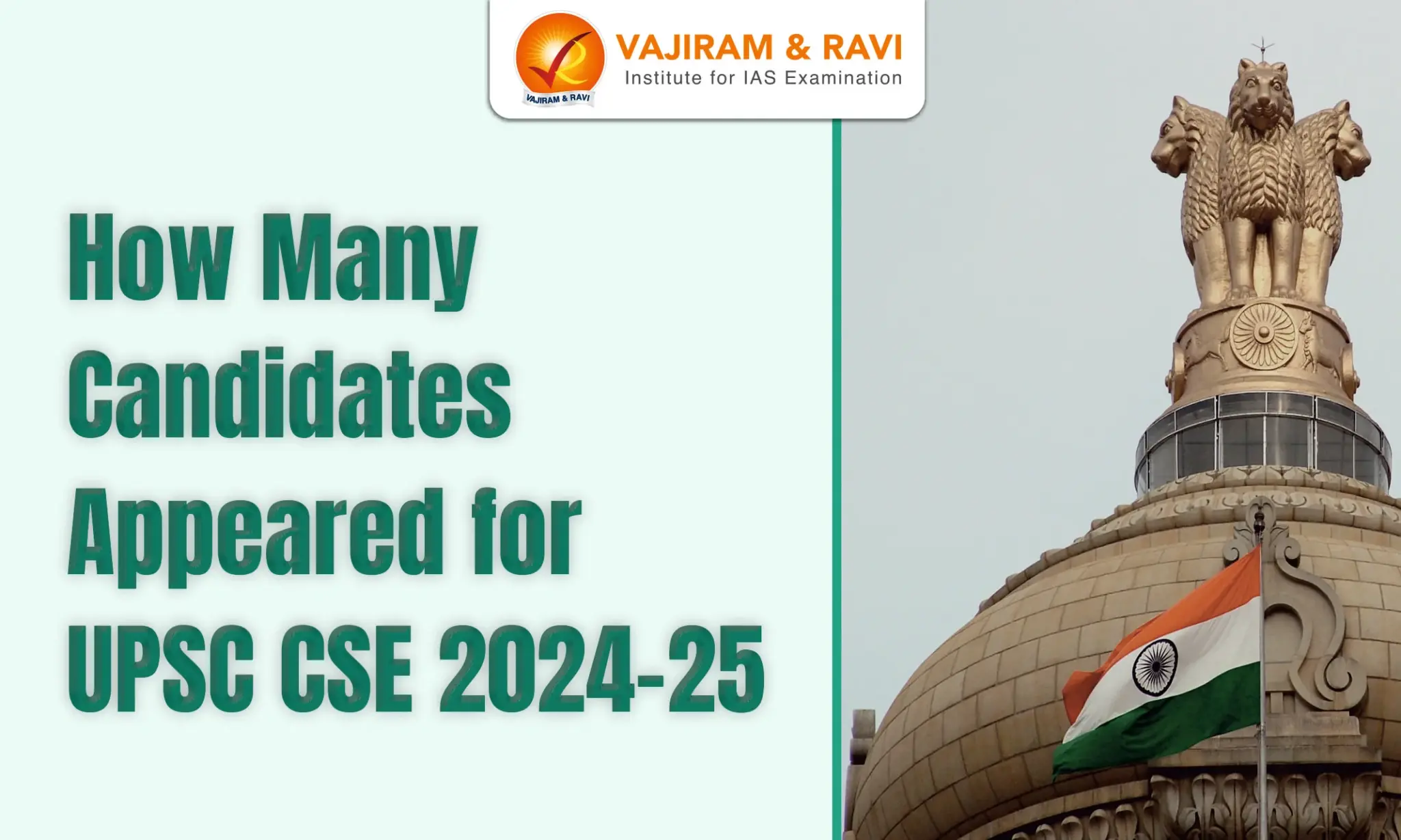 How Many Candidates Appeared for UPSC CSE 2024-25