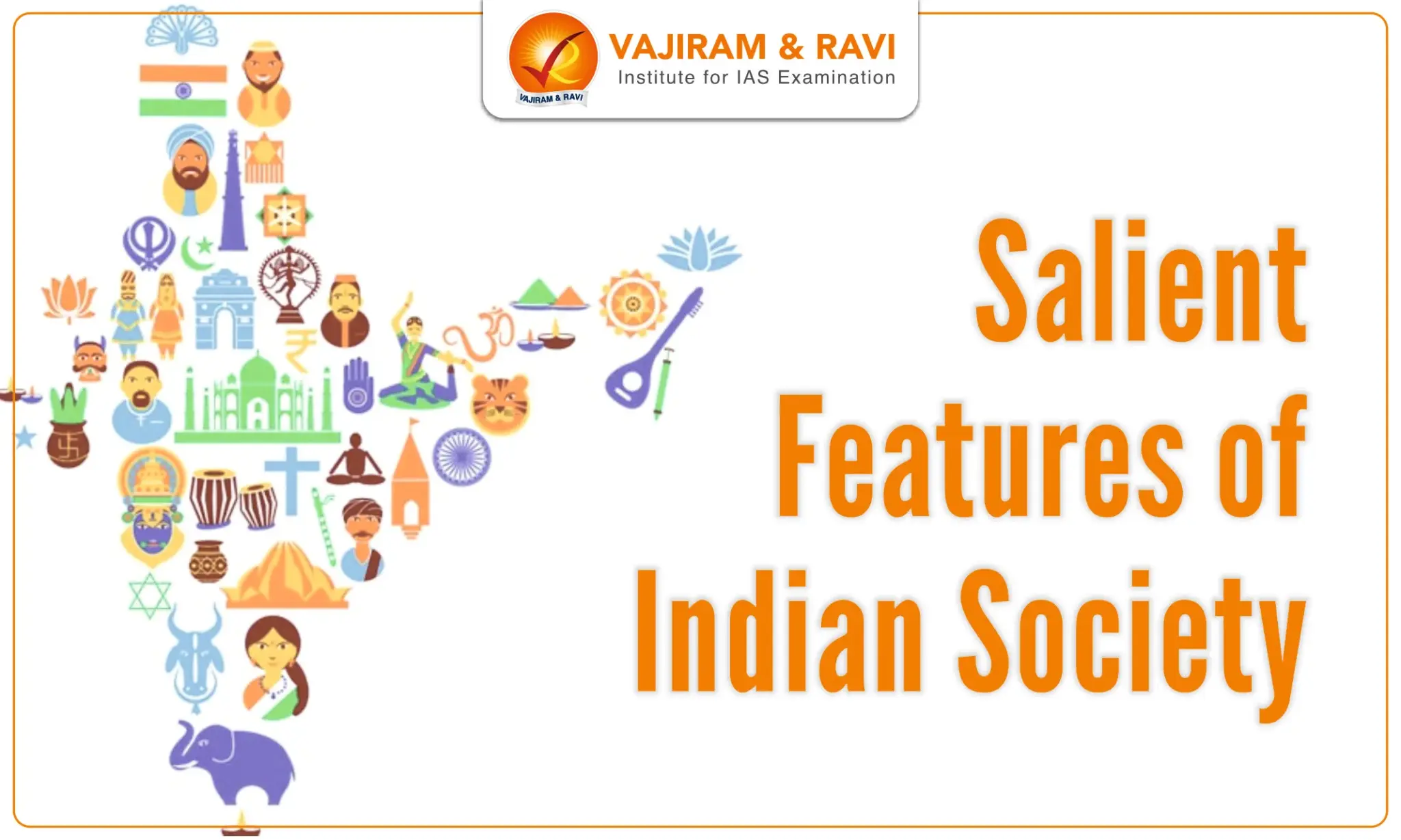 Salient Features of Indian Society