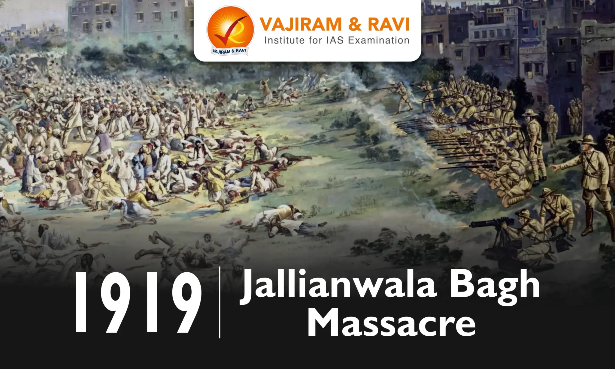 Jallianwala Bagh Massacre 1919