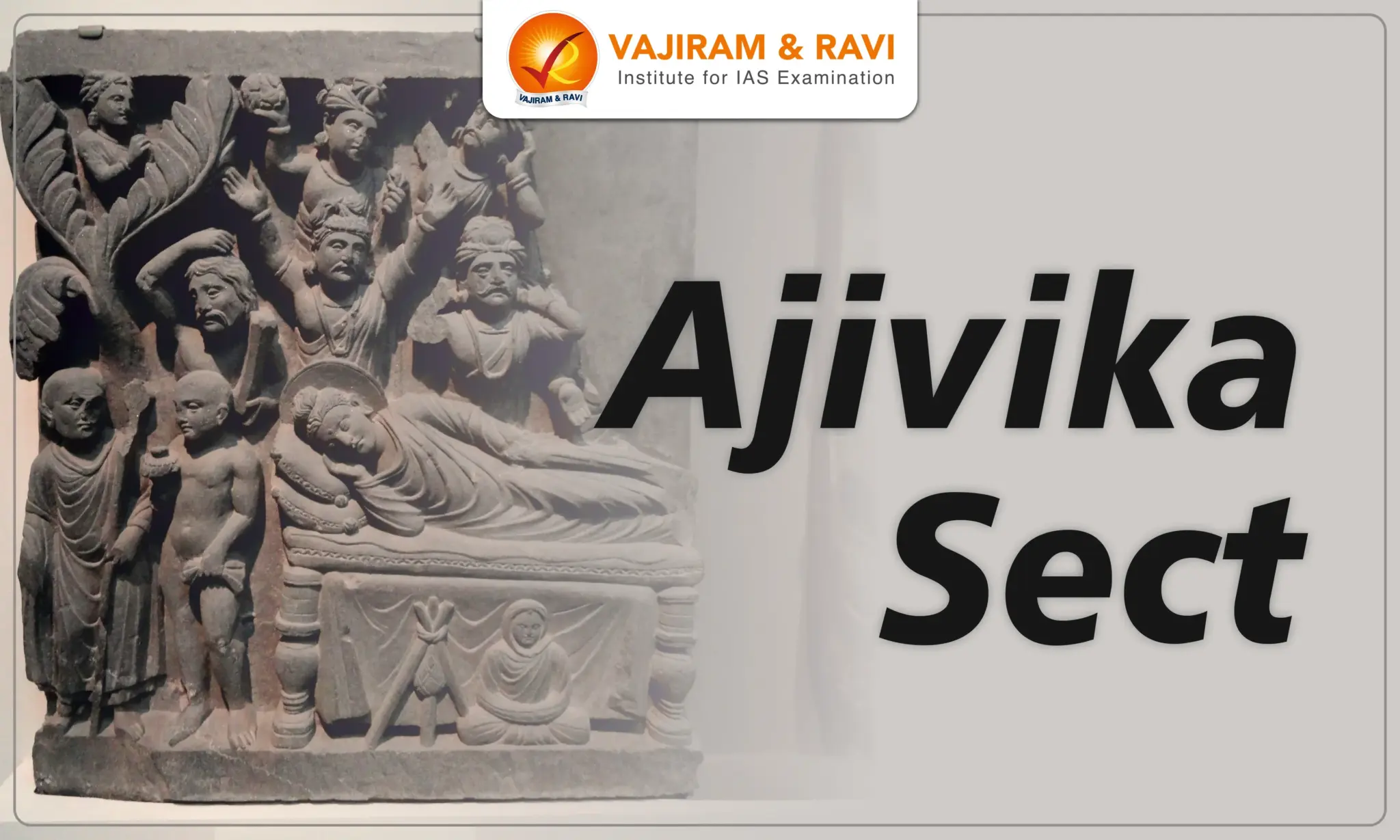 Ajivika Sect,