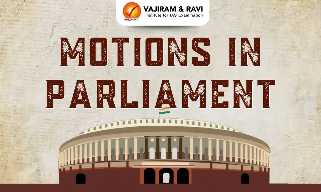 Motions In Parliament
