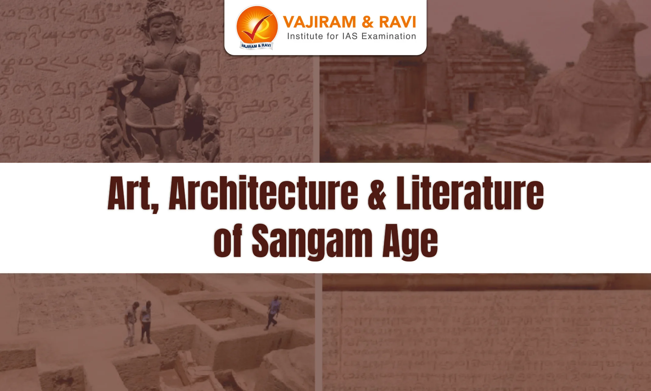 Art, Architecture & Literature of Sangam Age